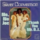 Silver Convention - No, No Joe / Thank You, Mr. D.J.